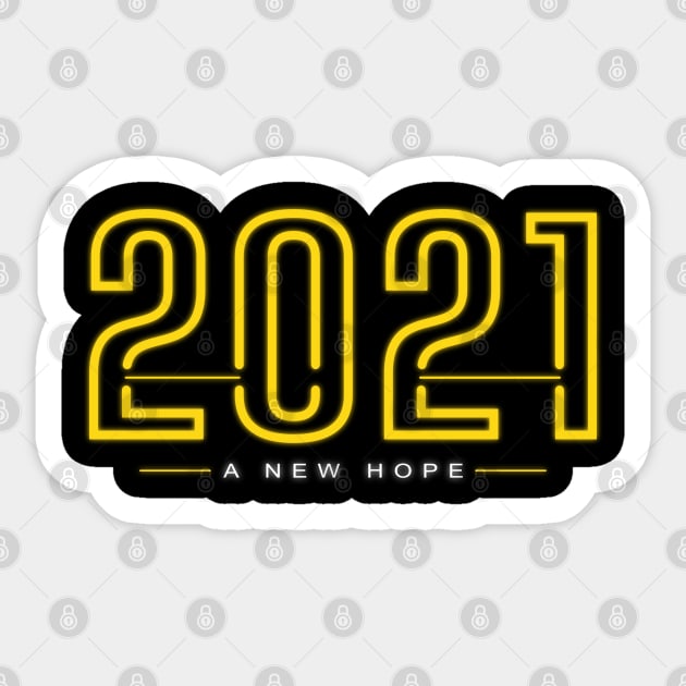 2021 Happy New Year A New Hope New Year Gift Idea Sticker by Macphisto Shirts